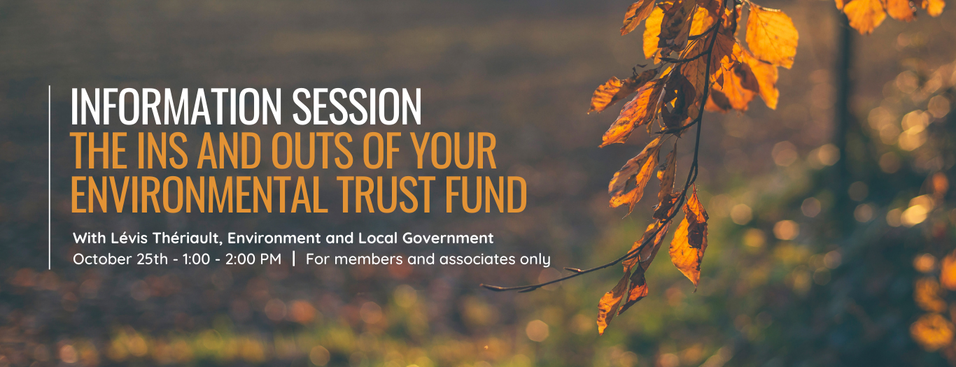 Information Session: The Ins and Outs of Your Environmental Trust Fund